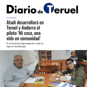 Ir a Atadi desarrollará en Teruel y Andorra el piloto ‘Mi casa, una vida en comunidad’