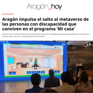 Ir a Aragón impulsa el salto al metaverso de las personas con discapacidad que conviven en el programa ‘Mi casa’